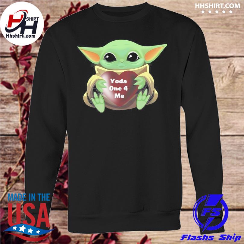 yoda one for me shirt