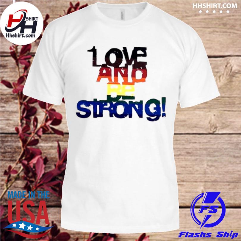 be strong shirt