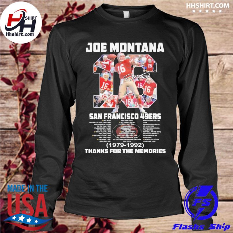 Joe Montana San Francisco 49ers 1979 1992 Thank For The Memories T Shirt