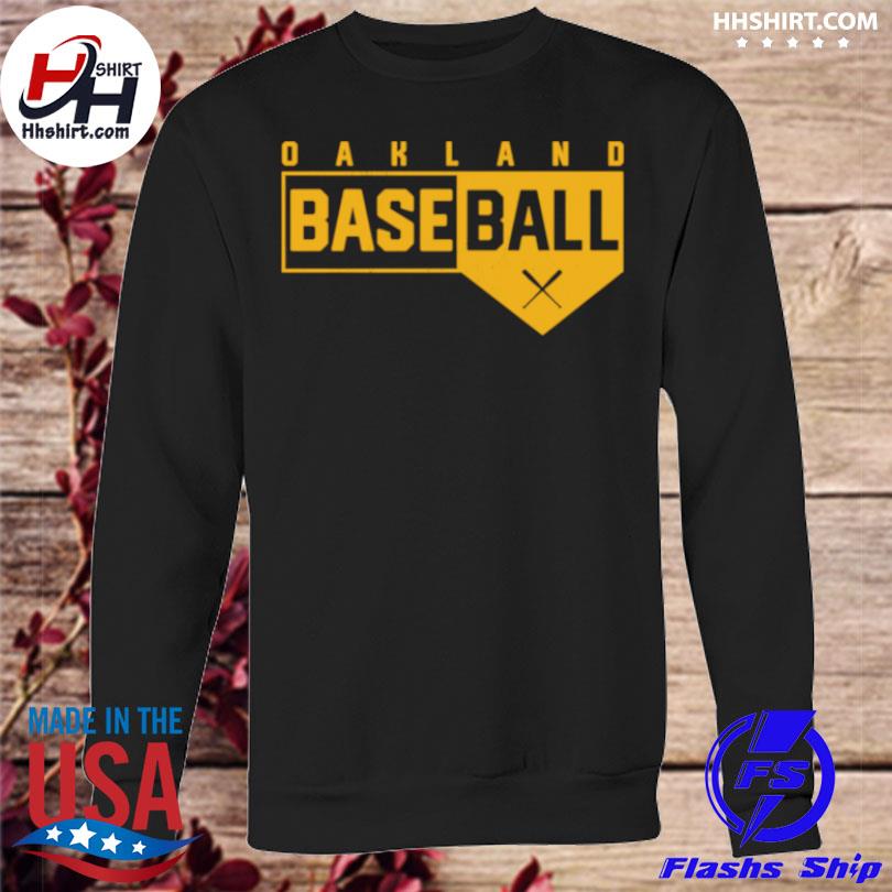 Oakland baseball classic home plate design shirt, hoodie, longsleeve tee,  sweater