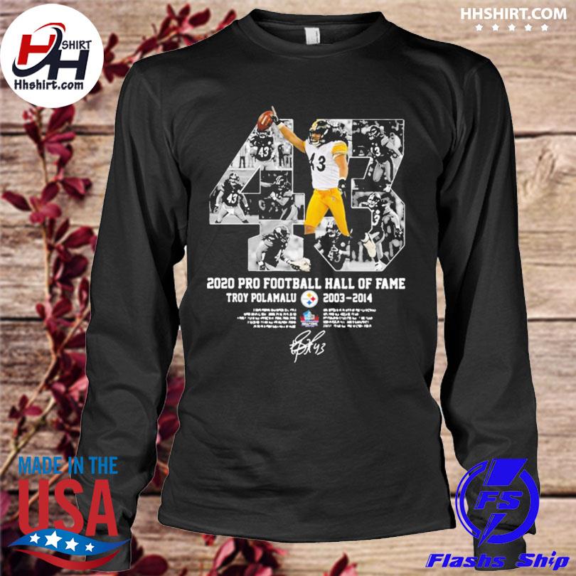 2020 Pro Football Hall Of Fame Troy Polamalu shirt, hoodie, sweater and  long sleeve