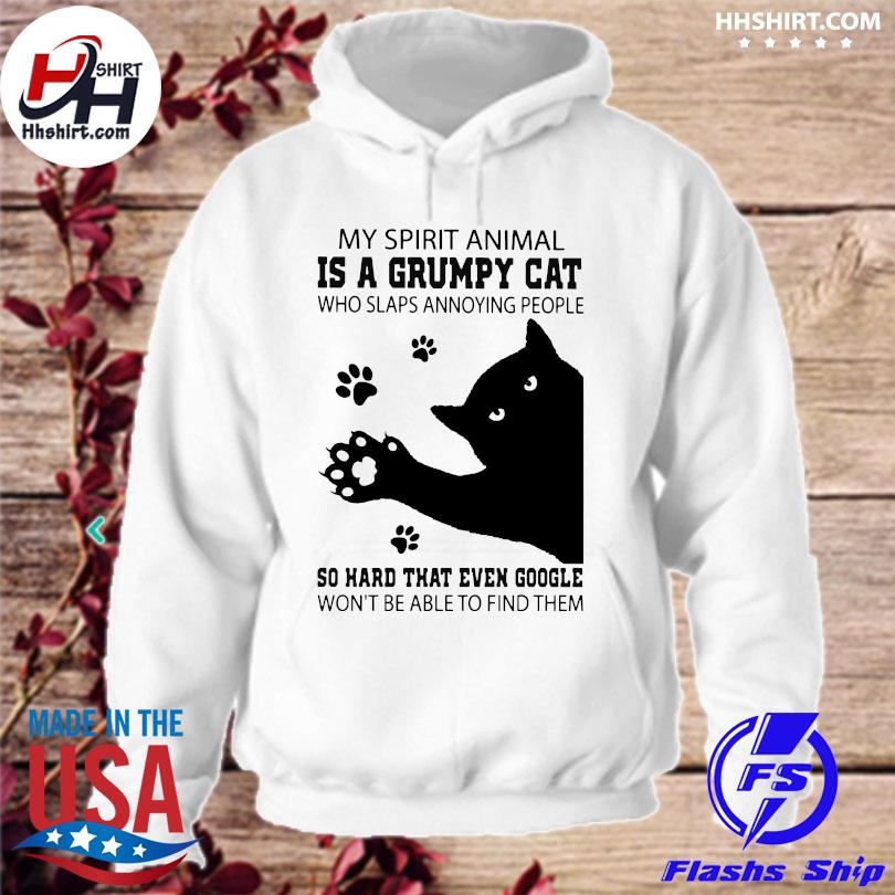 Black Cat my spirit animal is a grumpy cat who slaps annoying people shirt,  hoodie, longsleeve tee, sweater