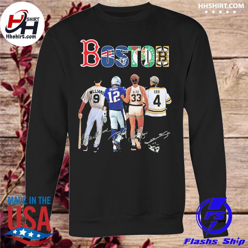 Official Boston Ted Williams Tom Brady Larry Bird Bobby Orr signatures shirt,  hoodie, longsleeve tee, sweater