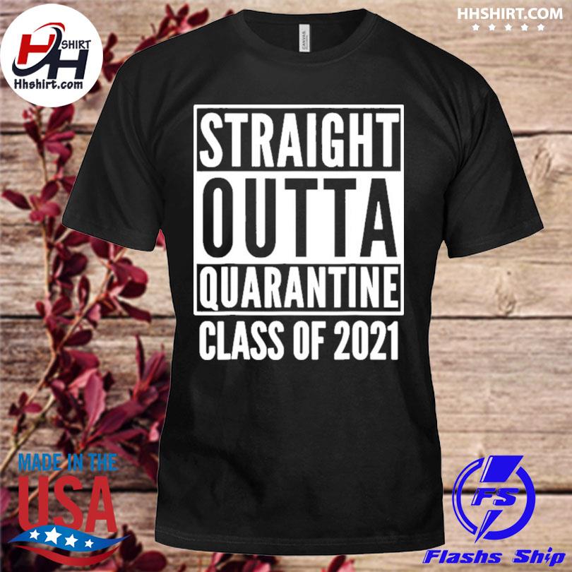 class of 2021 quarantine shirts