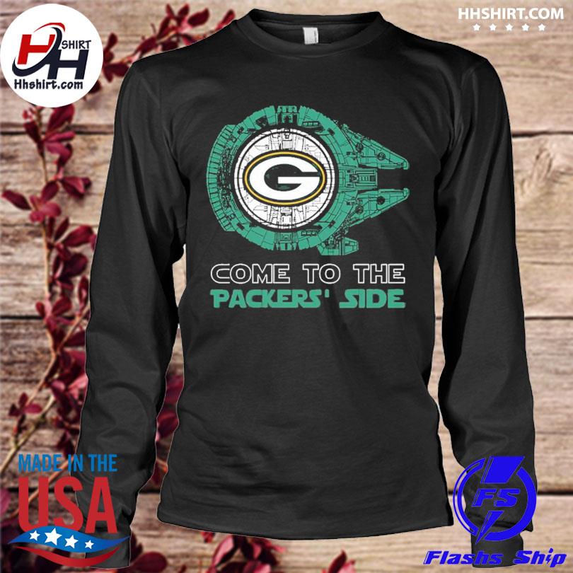 Come To The Green Bay Packers' Side Star Wars Millennium Falcon Shirt,  hoodie, sweater, long sleeve and tank top