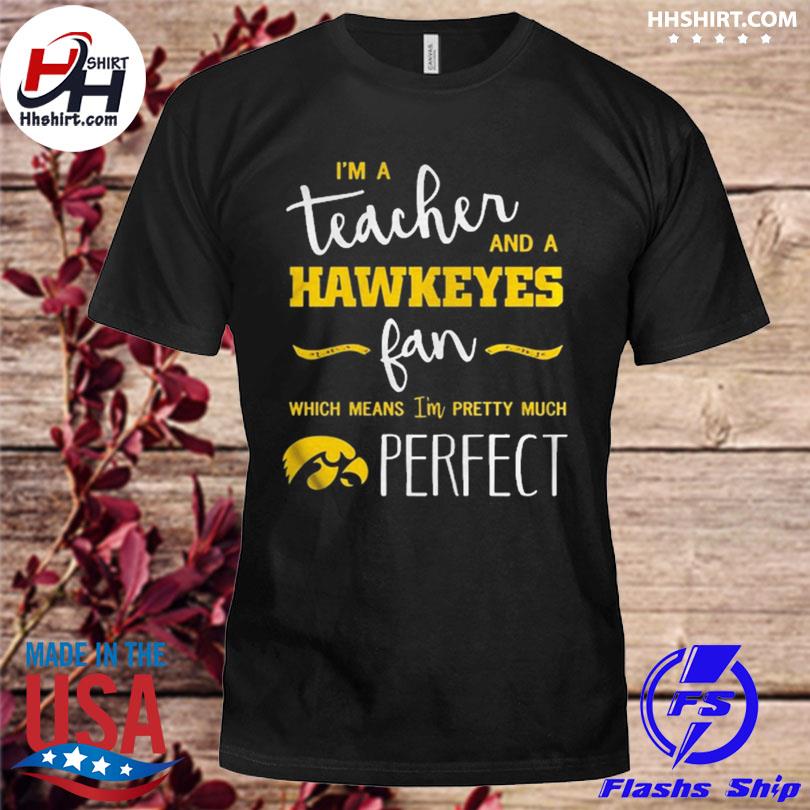 I'm A Teacher And An Astros Fan Which Means I'm Pretty Much Perfect T Shirts,  Hoodies, Sweatshirts & Merch