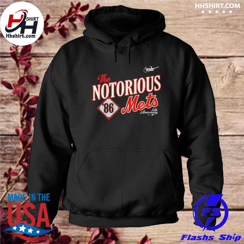 New York Mets 1986 35th Anniversary the notorious shirt, hoodie