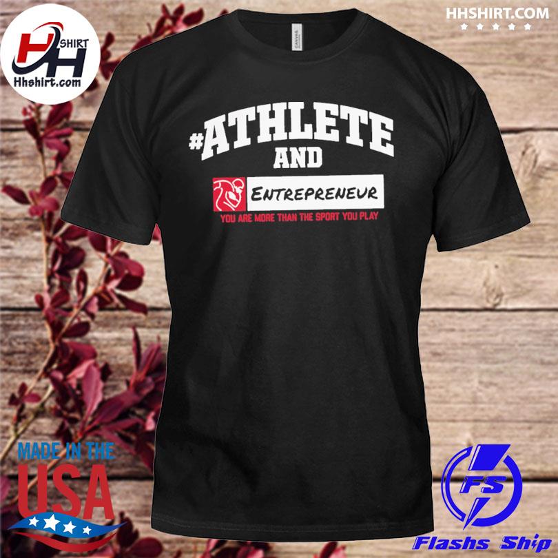 Nflpa athlete entrepreneur shirt, hoodie, sweater and long sleeve