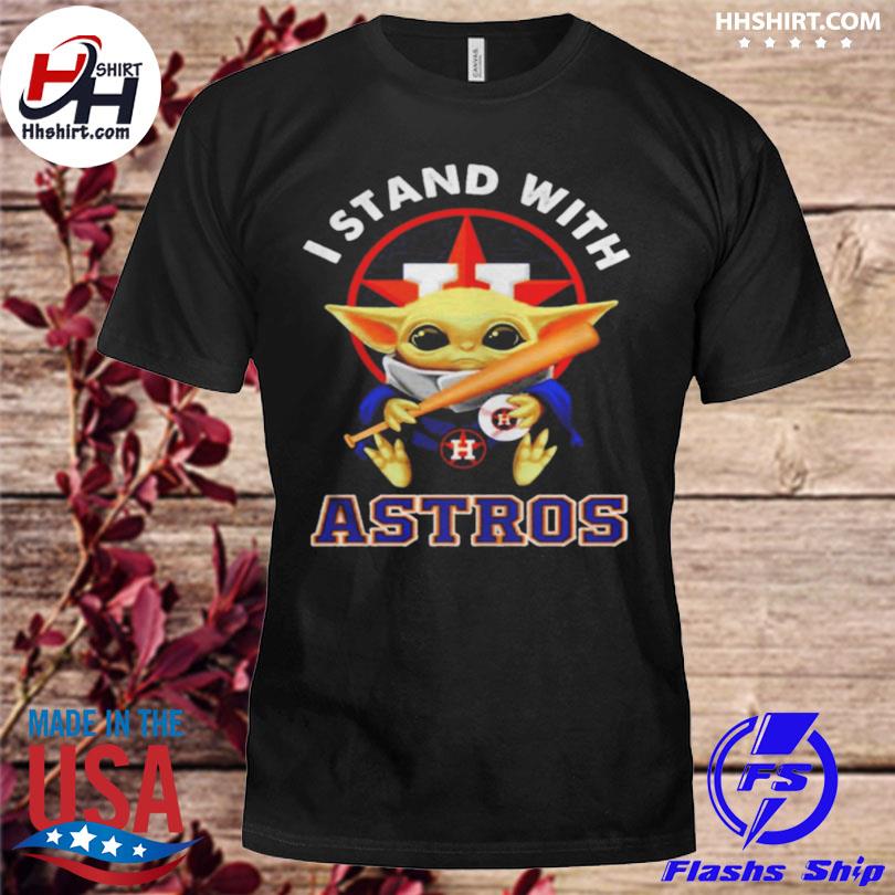 Baby Yoda I stand with astros shirt, hoodie, sweater, long sleeve and tank  top