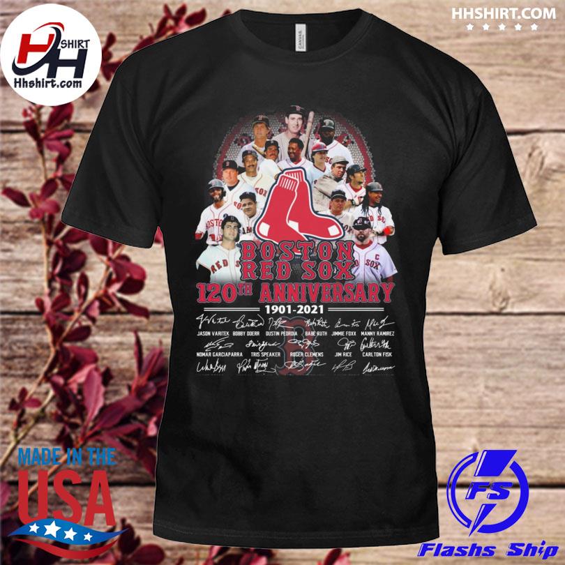 Funny Boston Red Sox 120th anniversary 1901 2021 thank you for the