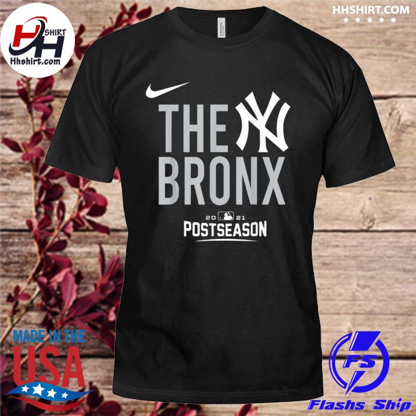 Yankees The Bronx 2021 Postseason shirt