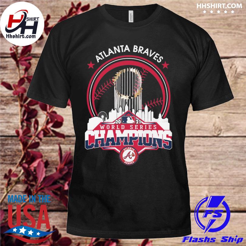 Let's Go Braves - Atlanta Braves 2021 World Series Shirt, hoodie, sweater,  long sleeve and tank top