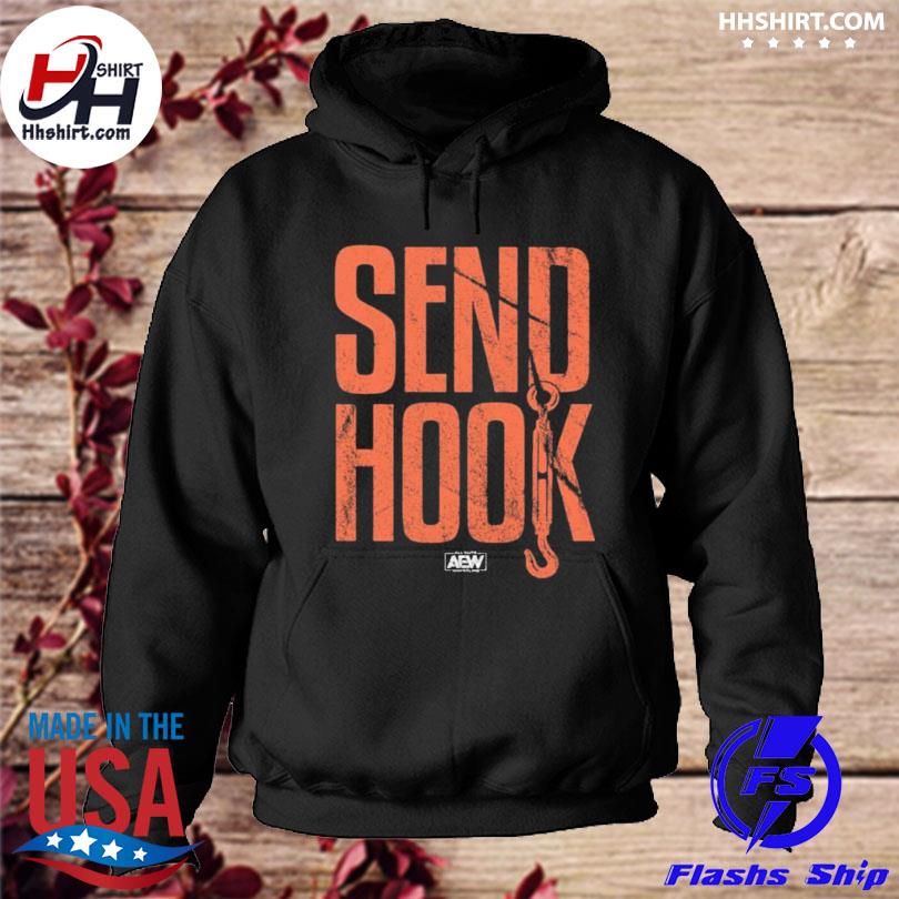 AEW Shop Send Hook Shirt, hoodie, longsleeve tee, sweater