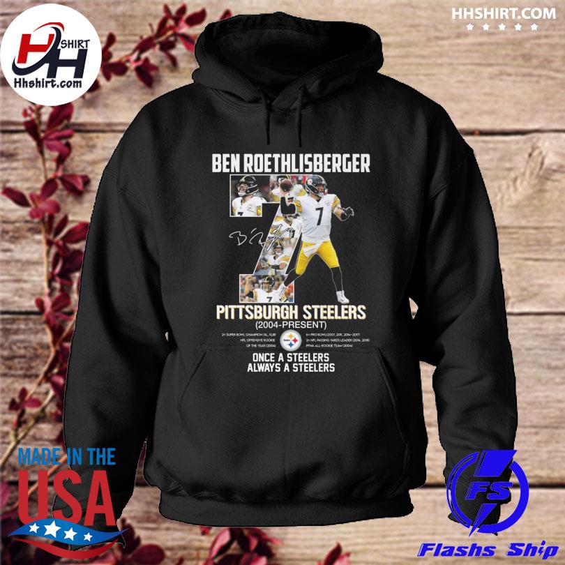 Once A Pittsburgh Steelers Always A Steelers shirt