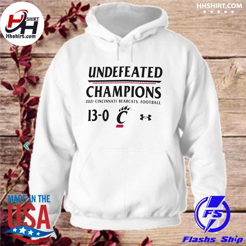 Undefeated Champions 2021 Cincinnati Bearcats football 13-0 shirt