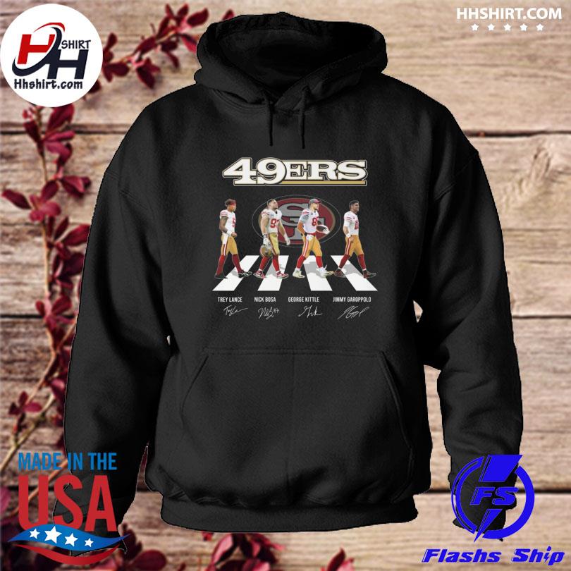 The San Francisco 49ers Trey Lance Nick Bosa George Kittle Jimmy Garoppolo  abbey road signatures shirt, hoodie, sweater, long sleeve and tank top