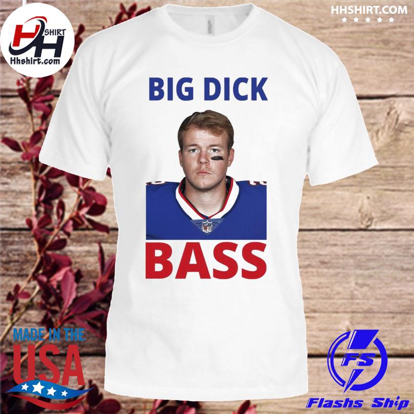 Tyler Bass Big Dick Bass 2024 Shirt - NVDTeeshirt