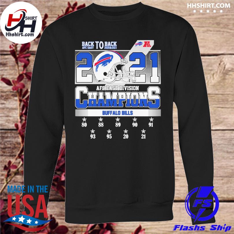 Buffalo Bills back to back AFC East 2020 2021 AFC East Division Champions  shirt, hoodie, sweater, long sleeve and tank top