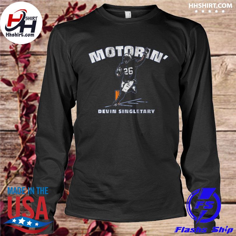 Devin singletary motorin' shirt, hoodie, longsleeve tee, sweater