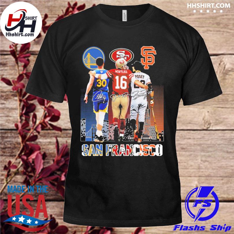 Golden State Warriors Stephen Curry Joe Montana San Francisco 49ers And Buster  Posey San Francisco Giants City Of Champions Signature T-shirt - ShirtsOwl  Office