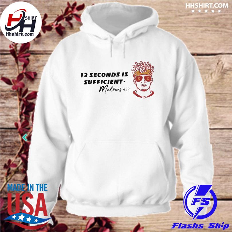 13 Second When It's Grim Be The Grim Reaper Patrick Mahomes Hoodie Front  and Back