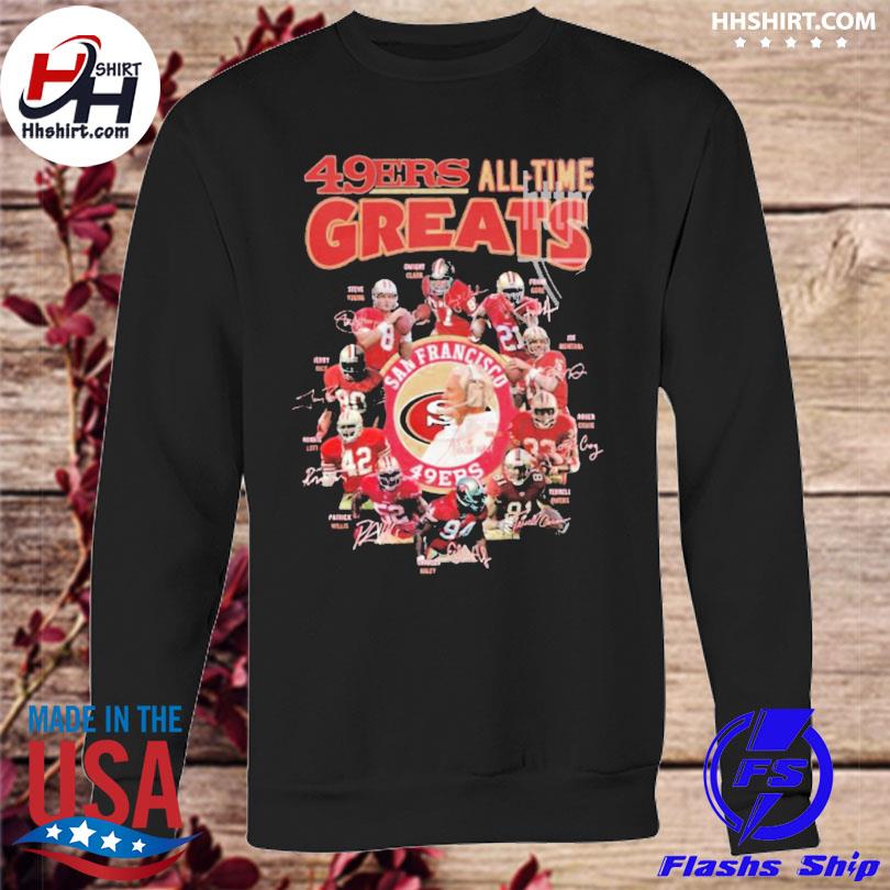 San Francisco 49ers Members All-Time Greats New Vesion T-Shirt - TeeNavi