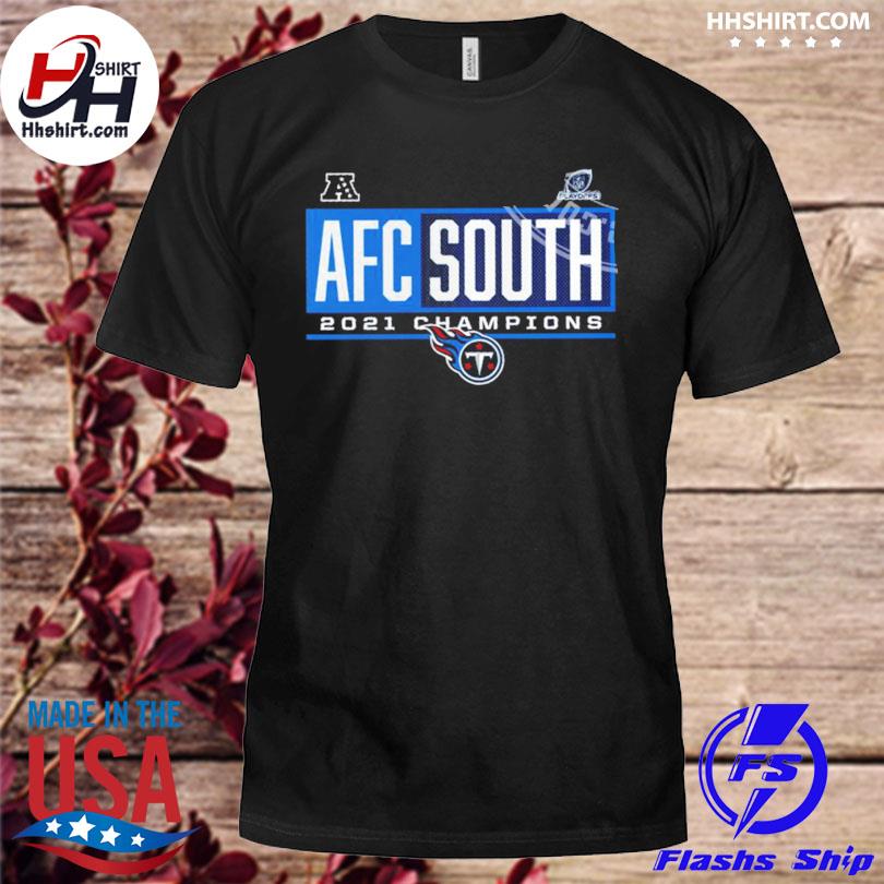 2022 AFC South Champions Tennessee Titans T-Shirt, hoodie, sweater, long  sleeve and tank top