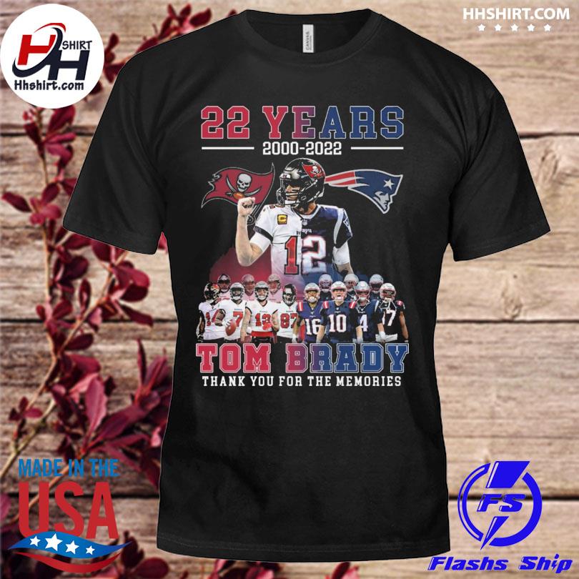 22 Years 2000-2022 Tom Brady Thank You For The Memories Shirt