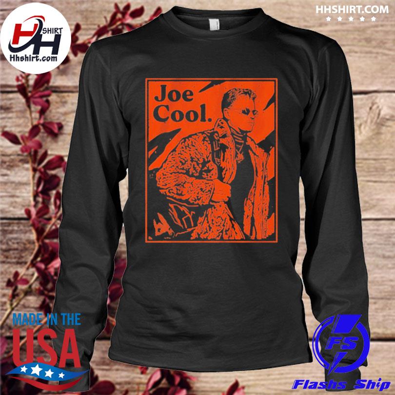 Official Joe burrow joe cool shirt, hoodie, sweater, long sleeve