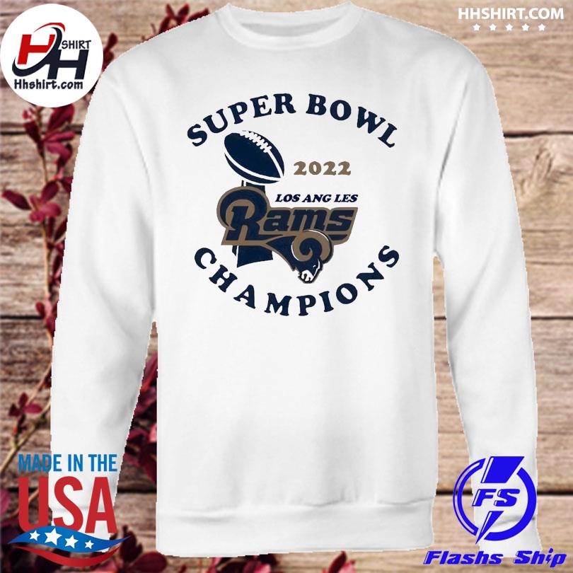 2022 LVI Super Bowl Champions LA Rams T-Shirt, hoodie, sweater