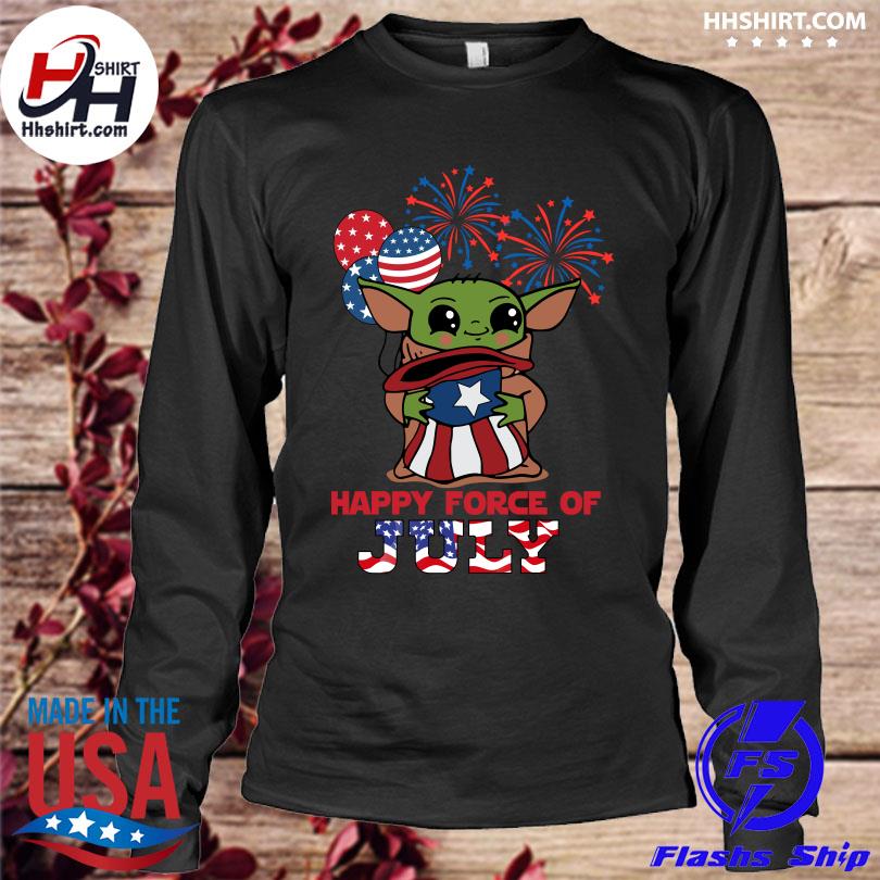 Star Wars Baby Yoda Happy Force Of 4th Of July t-shirt, hoodie
