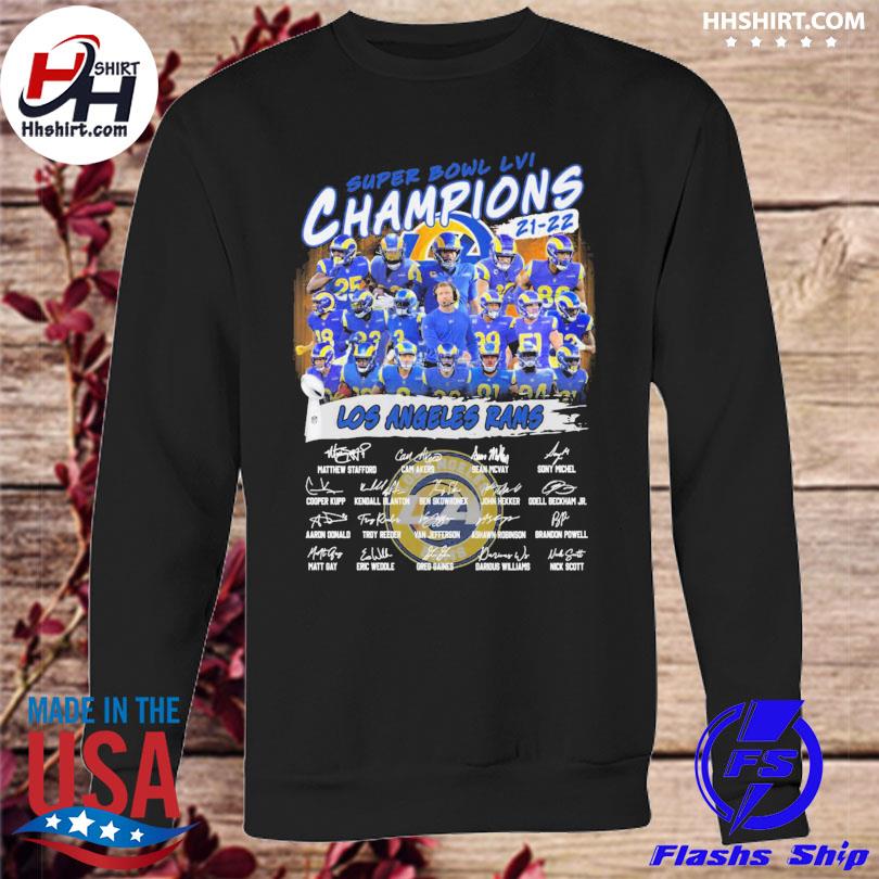 Champions Los Angeles Rams Super Bowl 2022 signature shirt, hoodie,  sweater, long sleeve and tank top