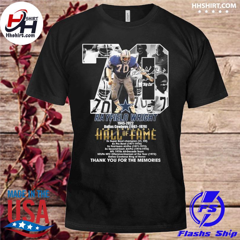 Rayfield Wright 1945 2022 Dallas Cowboys 1976 1979 thank you for the  memories signatures shirt, hoodie, sweater, long sleeve and tank top