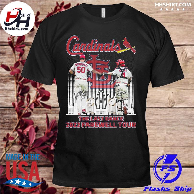 St. Louis Cardinals Wainwright and Molina the last dance 2022 farewell tour  signatures shirt