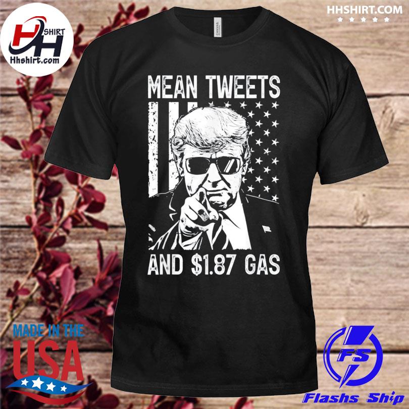Trump Desantis 2024 Mean Tweets 2024 Shirt Trump Quote Shirt Trump MAGA 2024 Unisex Short sleeves tees Mean Tweets Trump 2024 Shirt