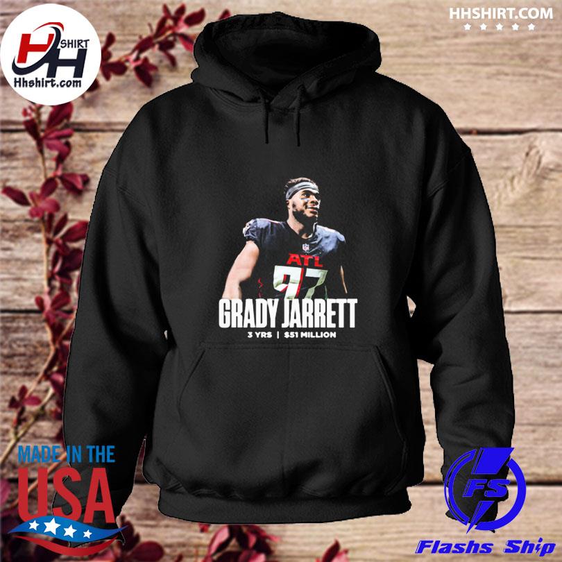 Grady Jarrett Agree To 3 Year Atlanta Falcons Shirt, hoodie