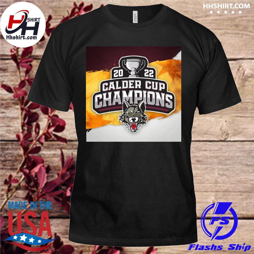 Chicago wolves logo 2022 calder cup champions shirt