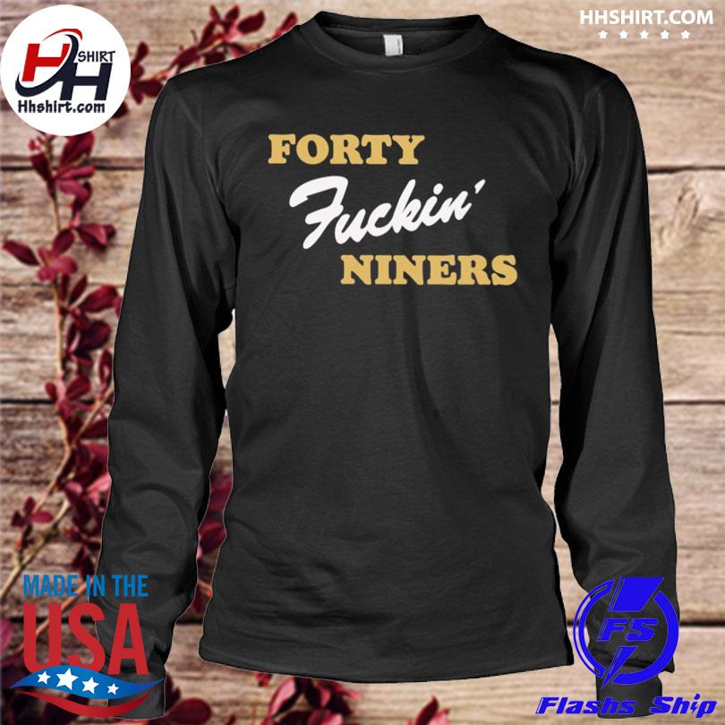 Forty fucking niners | Essential T-Shirt