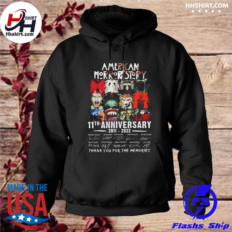 Official American Horror Story 11th anniversary 2011 2022 thank you for the memories signatures s hoodie