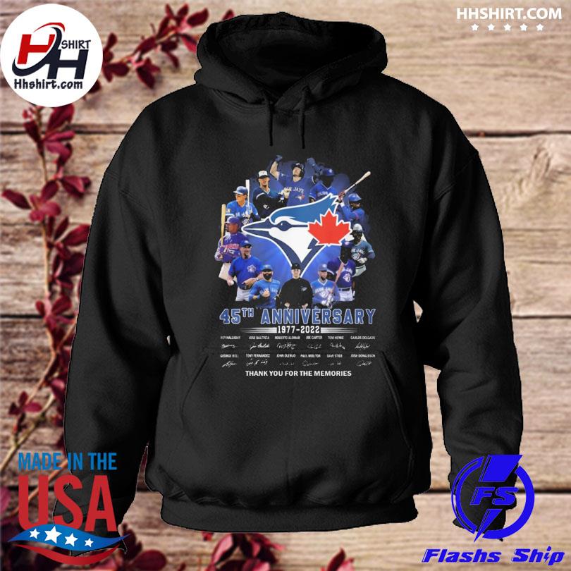 Toronto Blue Jays 45th anniversary 1977 2022 thank you for the memories signatures s hoodie