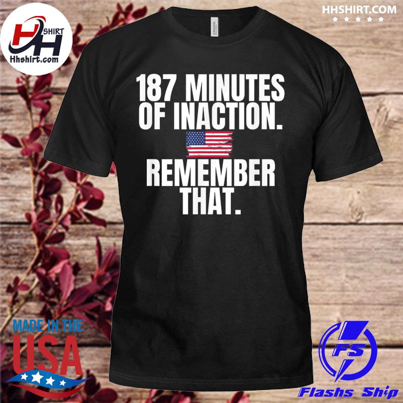 Usa 187 minutes of inaction remember that shirt