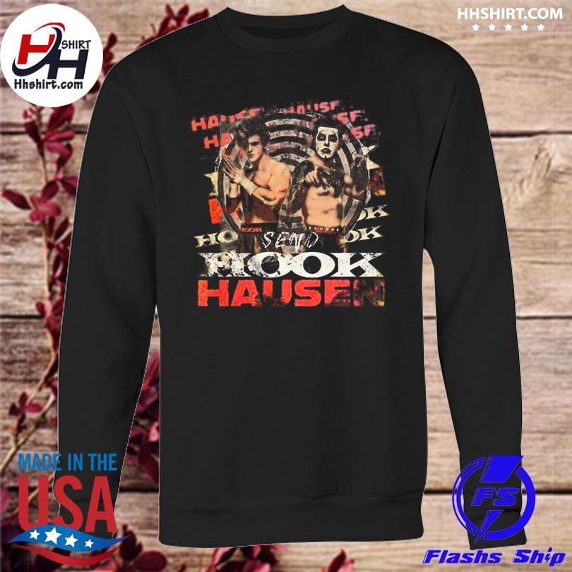 Send Hook AEW shirt, hoodie, sweater, long sleeve and tank top