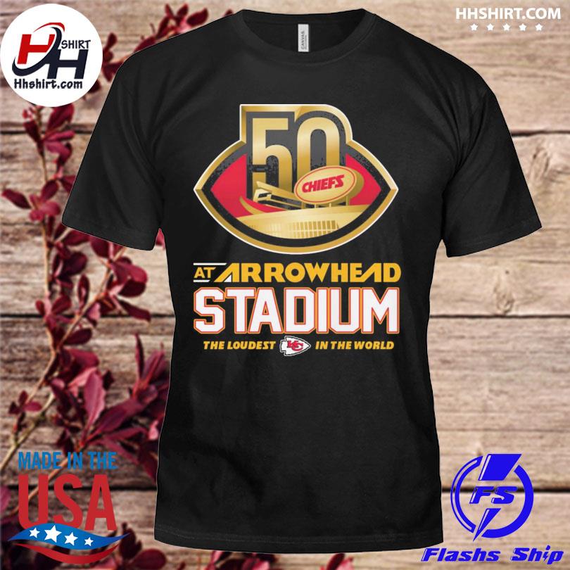 Kansas City Chiefs at arrowhead stadium the loudest in the world shirt,  hoodie, longsleeve tee, sweater