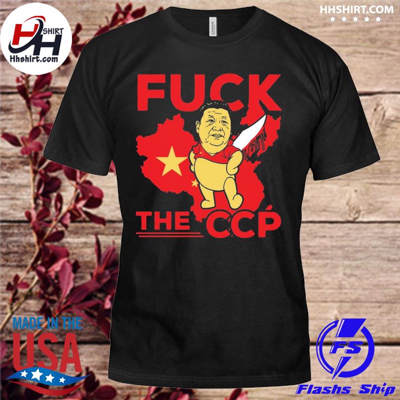 Fuck ccp xi jinping fuck chinese communist shirt