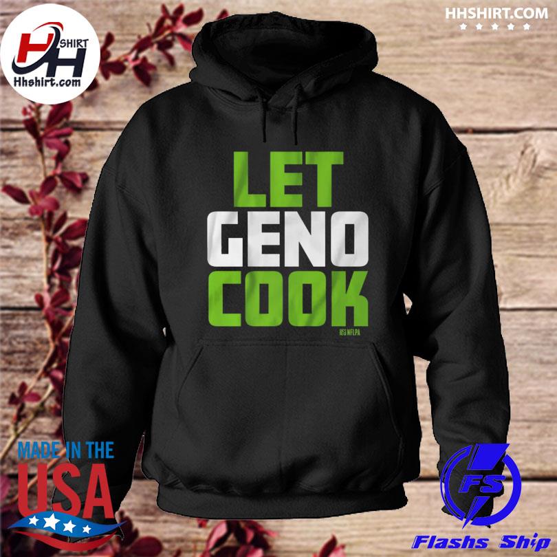 Geno smith let geno cook shirt, hoodie, longsleeve tee, sweater