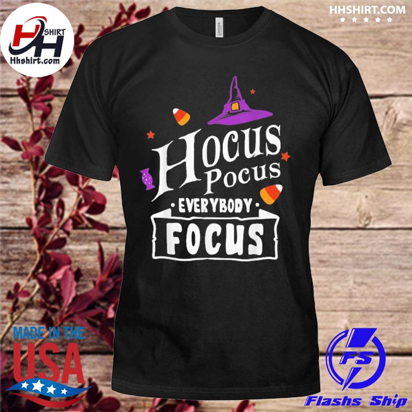 Hocus pocus everybody focus halloween teacher costume shirt