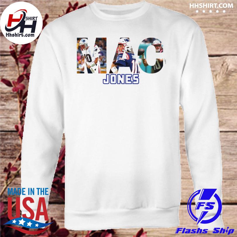 Nice the Mac Patriots Mac Jones New England Patriots shirt, hoodie,  sweater, long sleeve and tank top