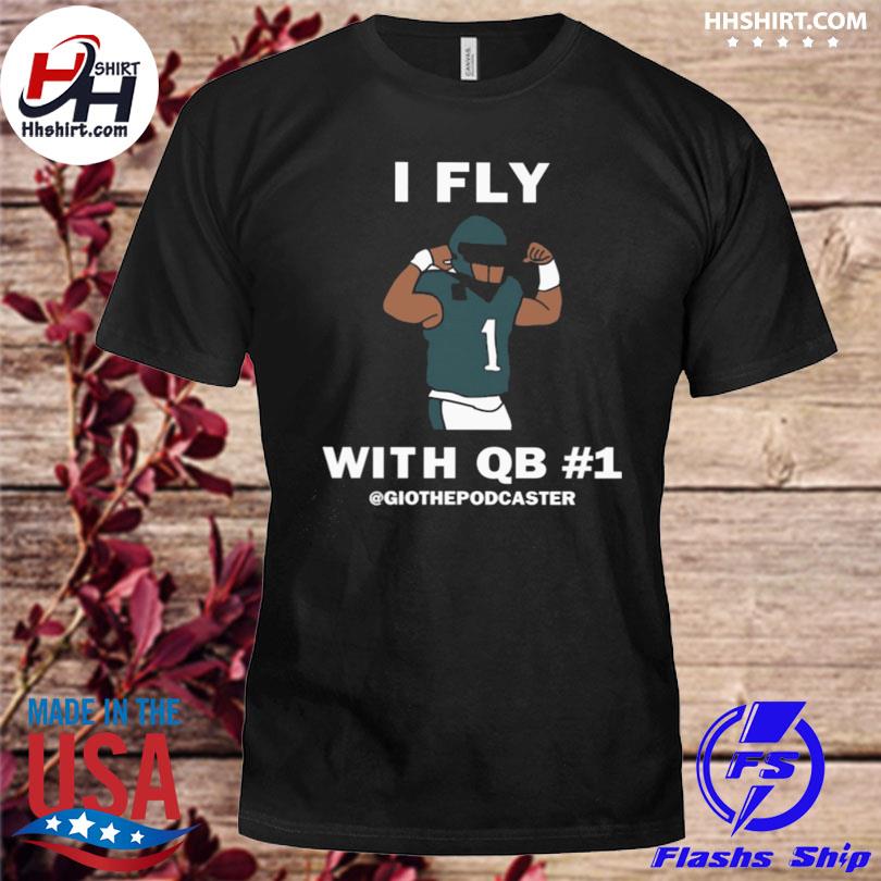 The giovanni show poDcast I fly with qb 1 shirt