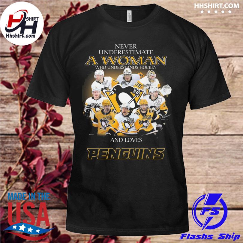 Never underestimate a woman who understands hockey and loves Pittsburgh penguins signatures 2022 shirt