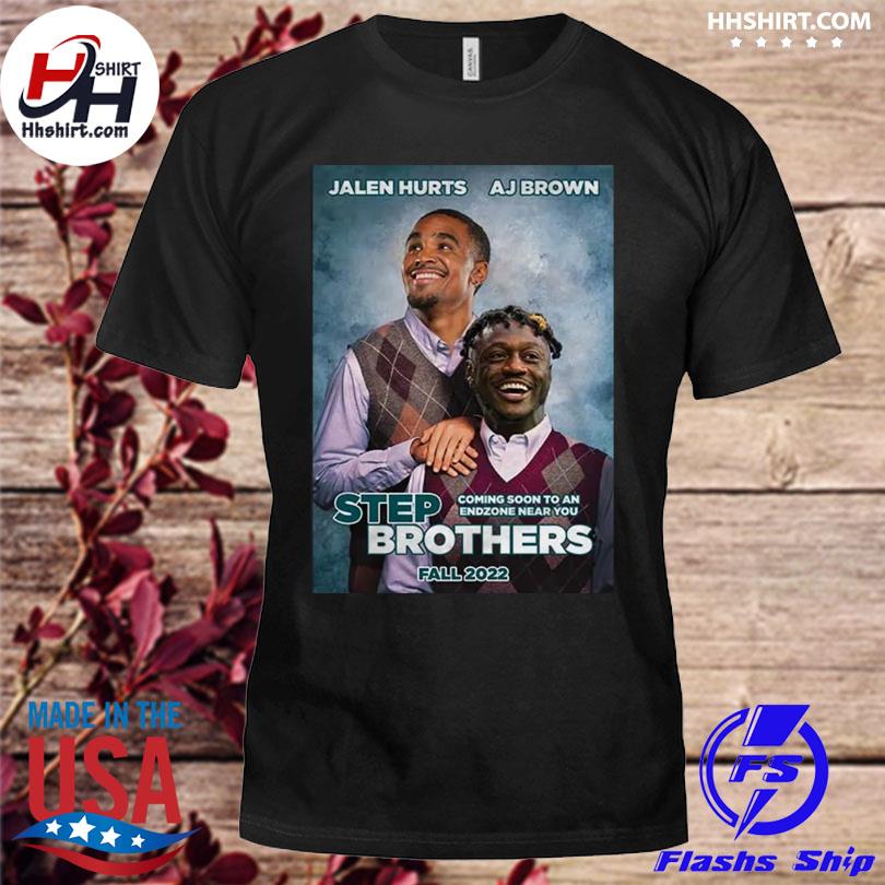 Step Brothers Fall 2022 Phi Shirt Jalen Hurts Aj Brown shirt